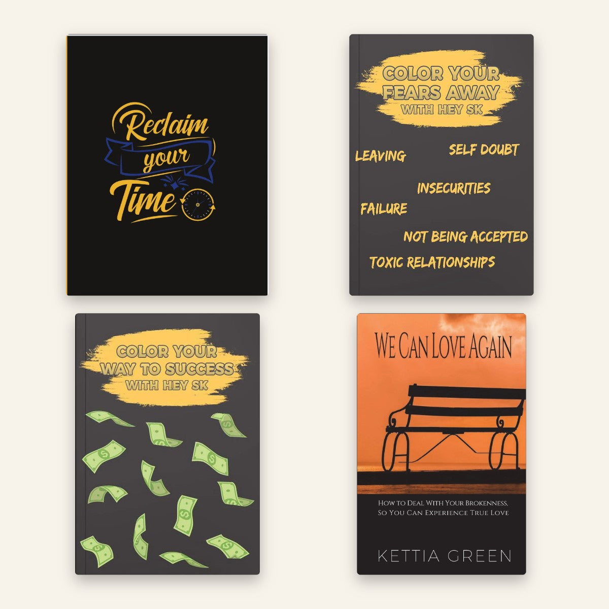 Hey SK planner, coloring books, and book: Reclaim Your Time 31-Day Planner, Color Your Fears Away, Color Your Way to Success, and We Can Love Again