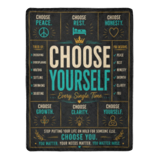 Choose Yourself™ Blanket
