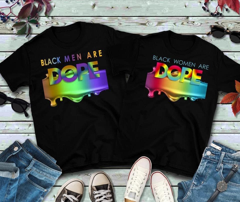 Black Men/Woman are Dope Tee